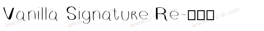 Vanilla Signature Re字体转换